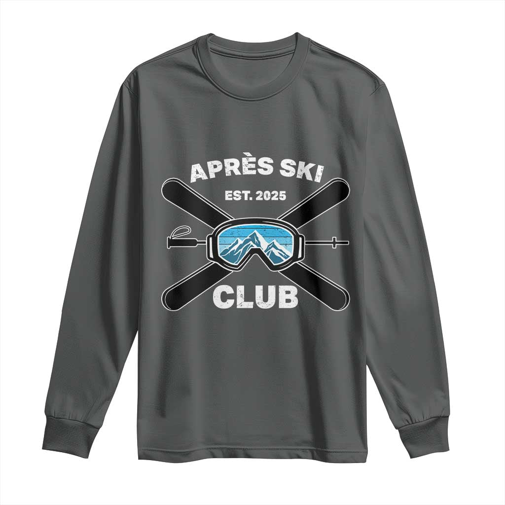 Apres Ski Club 2025 Long Sleeve Shirt Skiing Winter Sport Mountain - Wonder Print Shop