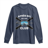 Apres Ski Club 2025 Long Sleeve Shirt Skiing Winter Sport Mountain - Wonder Print Shop