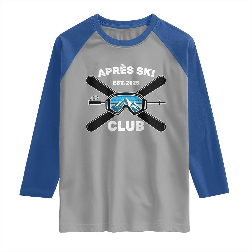 Apres Ski Club 2025 Raglan Shirt Skiing Winter Sport Mountain - Wonder Print Shop