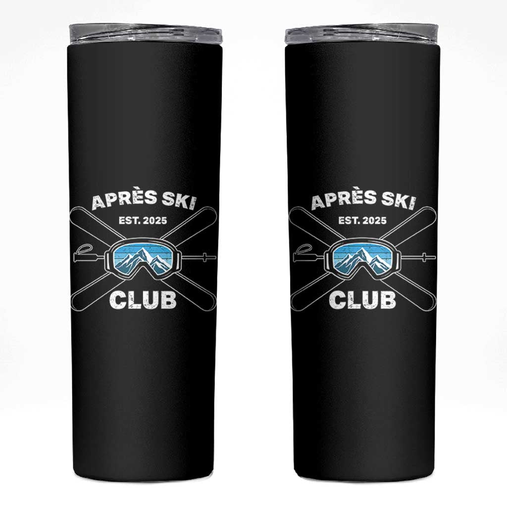 Apres Ski Club 2025 Skinny Tumbler Skiing Winter Sport Mountain - Wonder Print Shop