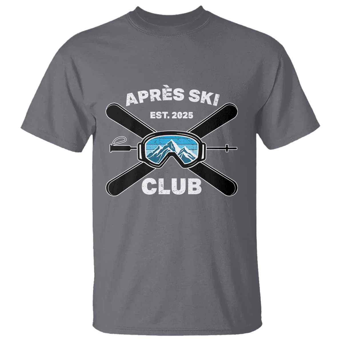 Apres Ski Club 2025 T Shirt Skiing Winter Sport Mountain - Wonder Print Shop