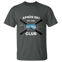 Apres Ski Club 2025 T Shirt Skiing Winter Sport Mountain - Wonder Print Shop