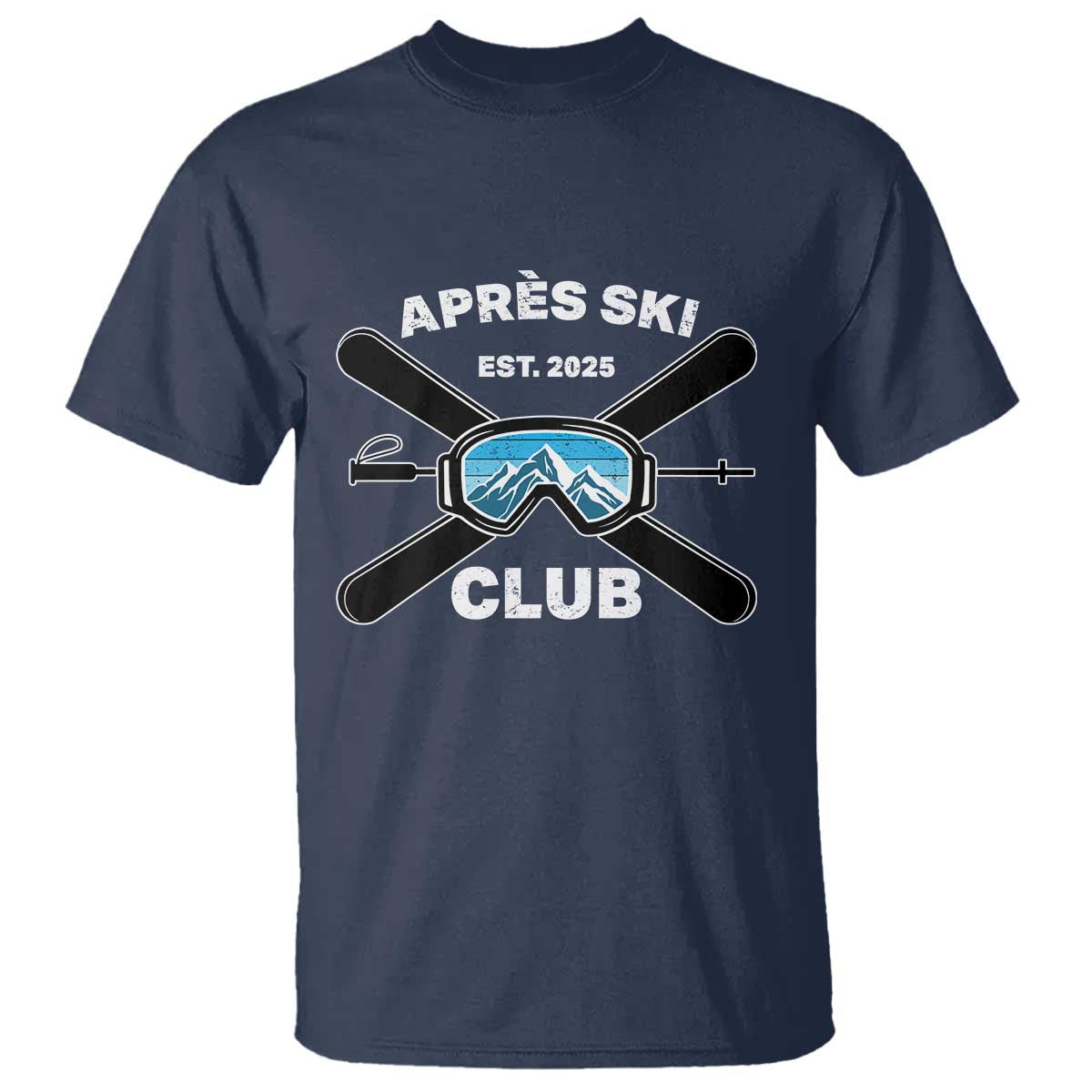 Apres Ski Club 2025 T Shirt Skiing Winter Sport Mountain - Wonder Print Shop