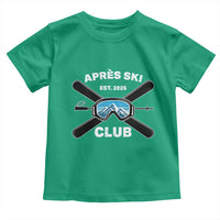 Apres Ski Club 2025 Toddler T Shirt Skiing Winter Sport Mountain - Wonder Print Shop