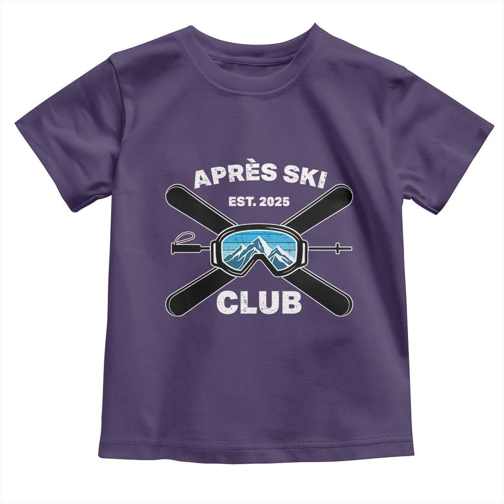 Apres Ski Club 2025 Toddler T Shirt Skiing Winter Sport Mountain - Wonder Print Shop