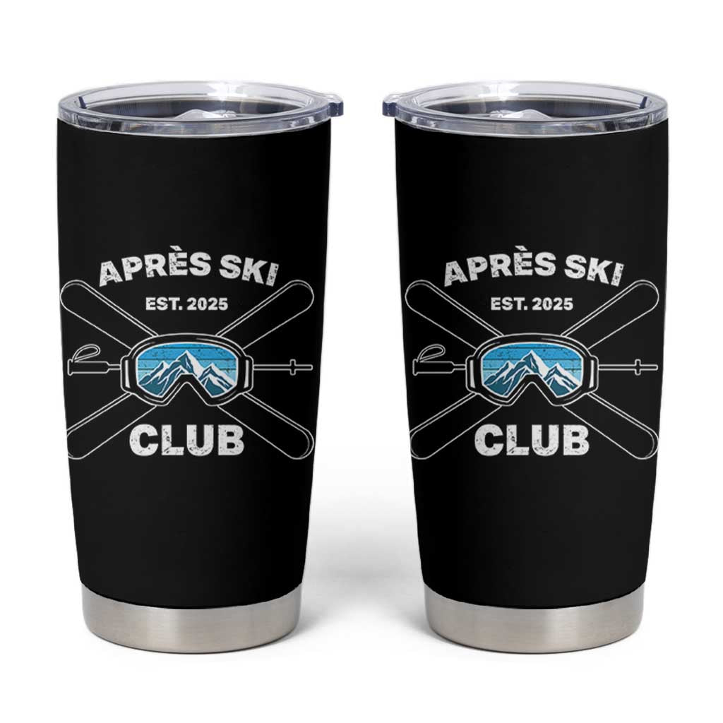 Apres Ski Club 2025 Tumbler Cup Skiing Winter Sport Mountain - Wonder Print Shop