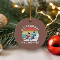 Funny Skiing Dad Ceramic Ornament Got Passed By My Daughter Retro Vintage - Wonder Print Shop