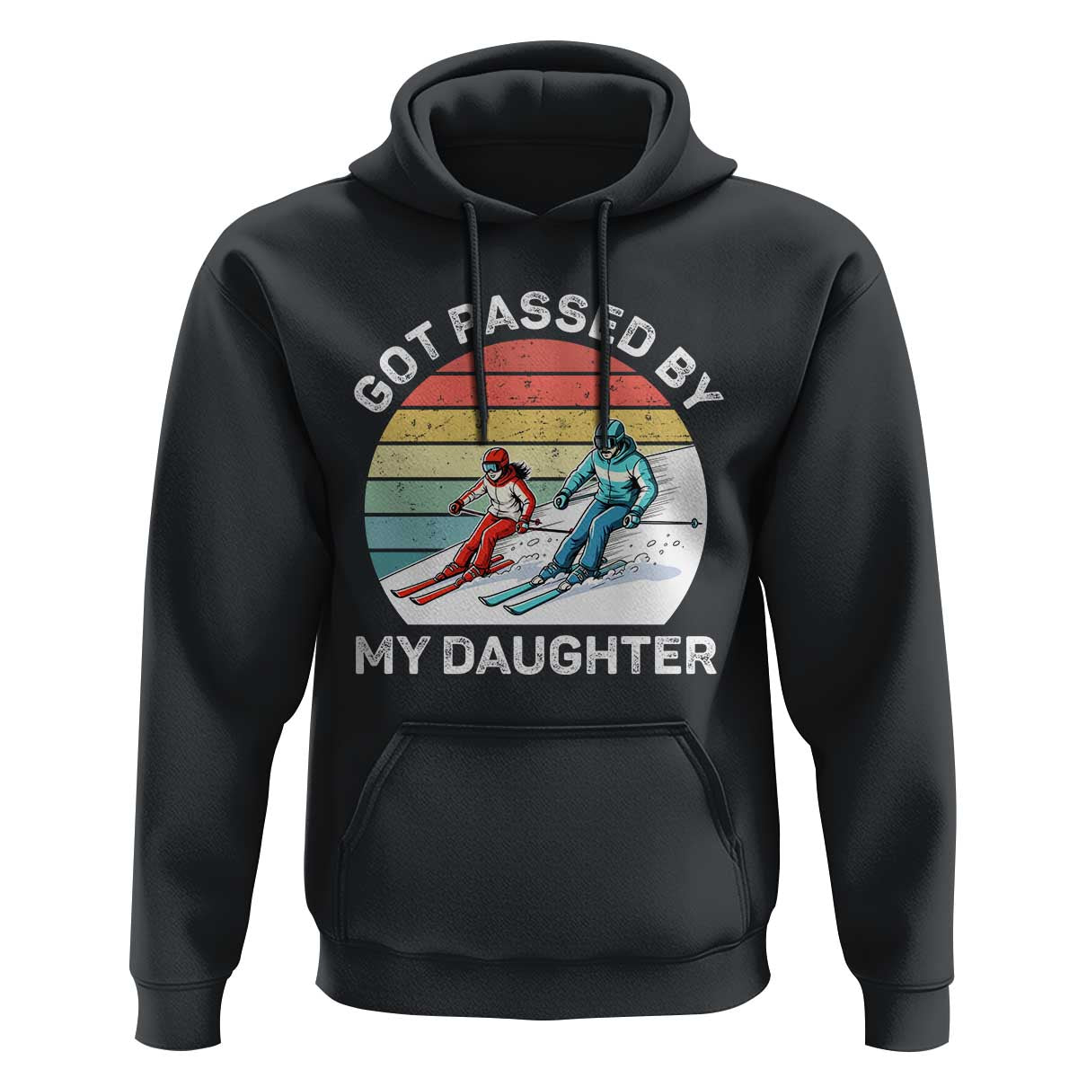 Funny Skiing Dad Hoodie Got Passed By My Daughter Retro Vintage - Wonder Print Shop
