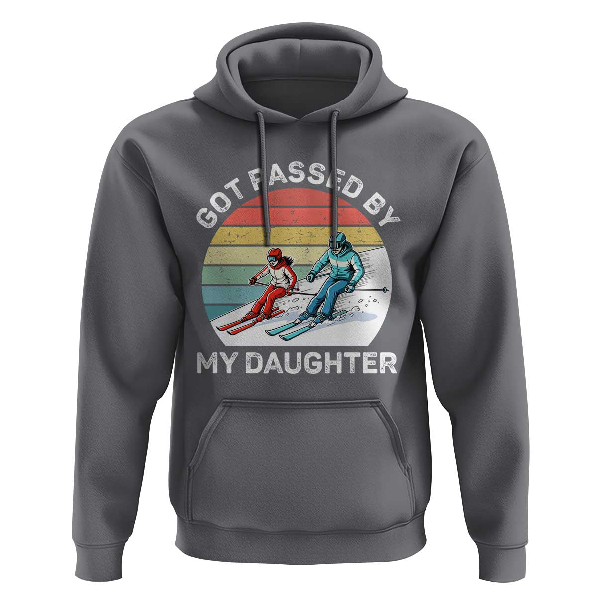 Funny Skiing Dad Hoodie Got Passed By My Daughter Retro Vintage - Wonder Print Shop