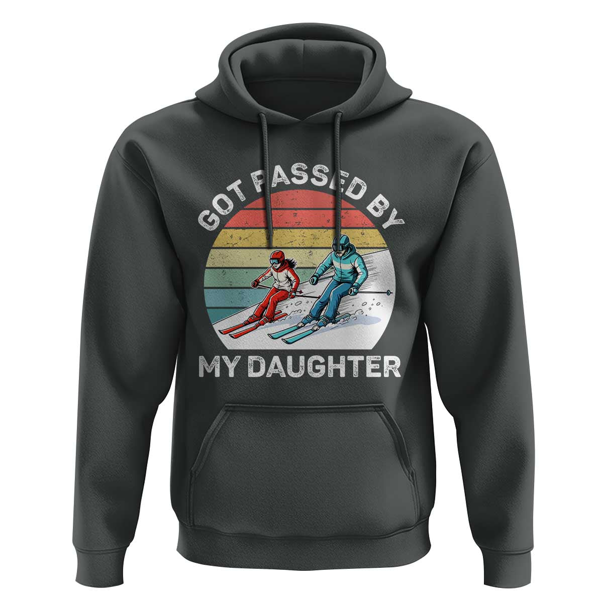 Funny Skiing Dad Hoodie Got Passed By My Daughter Retro Vintage - Wonder Print Shop