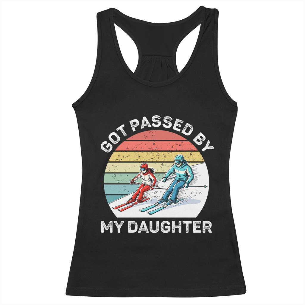 Funny Skiing Dad Racerback Tank Top Got Passed By My Daughter Retro Vintage - Wonder Print Shop