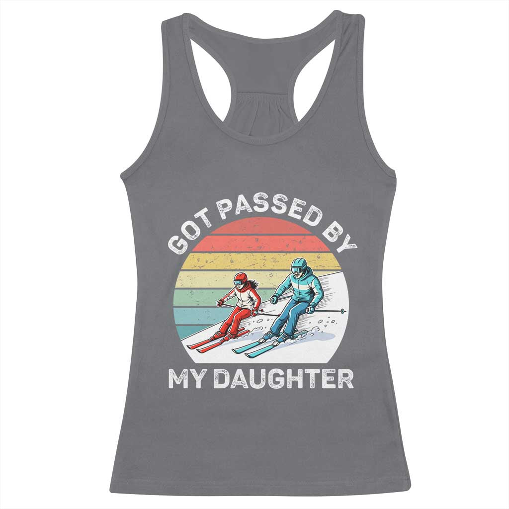 Funny Skiing Dad Racerback Tank Top Got Passed By My Daughter Retro Vintage - Wonder Print Shop