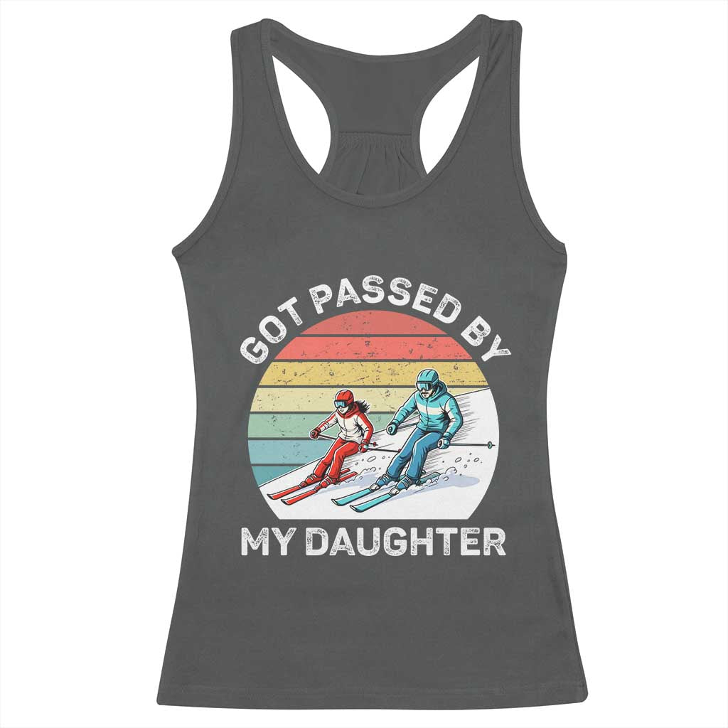 Funny Skiing Dad Racerback Tank Top Got Passed By My Daughter Retro Vintage - Wonder Print Shop