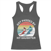 Funny Skiing Dad Racerback Tank Top Got Passed By My Daughter Retro Vintage - Wonder Print Shop