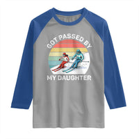 Funny Skiing Dad Raglan Shirt Got Passed By My Daughter Retro Vintage - Wonder Print Shop