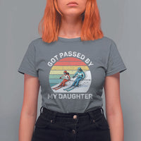 Funny Skiing Dad T Shirt For Women Got Passed By My Daughter Retro Vintage - Wonder Print Shop