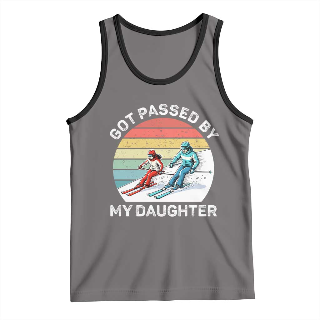 Funny Skiing Dad Tank Top Got Passed By My Daughter Retro Vintage - Wonder Print Shop