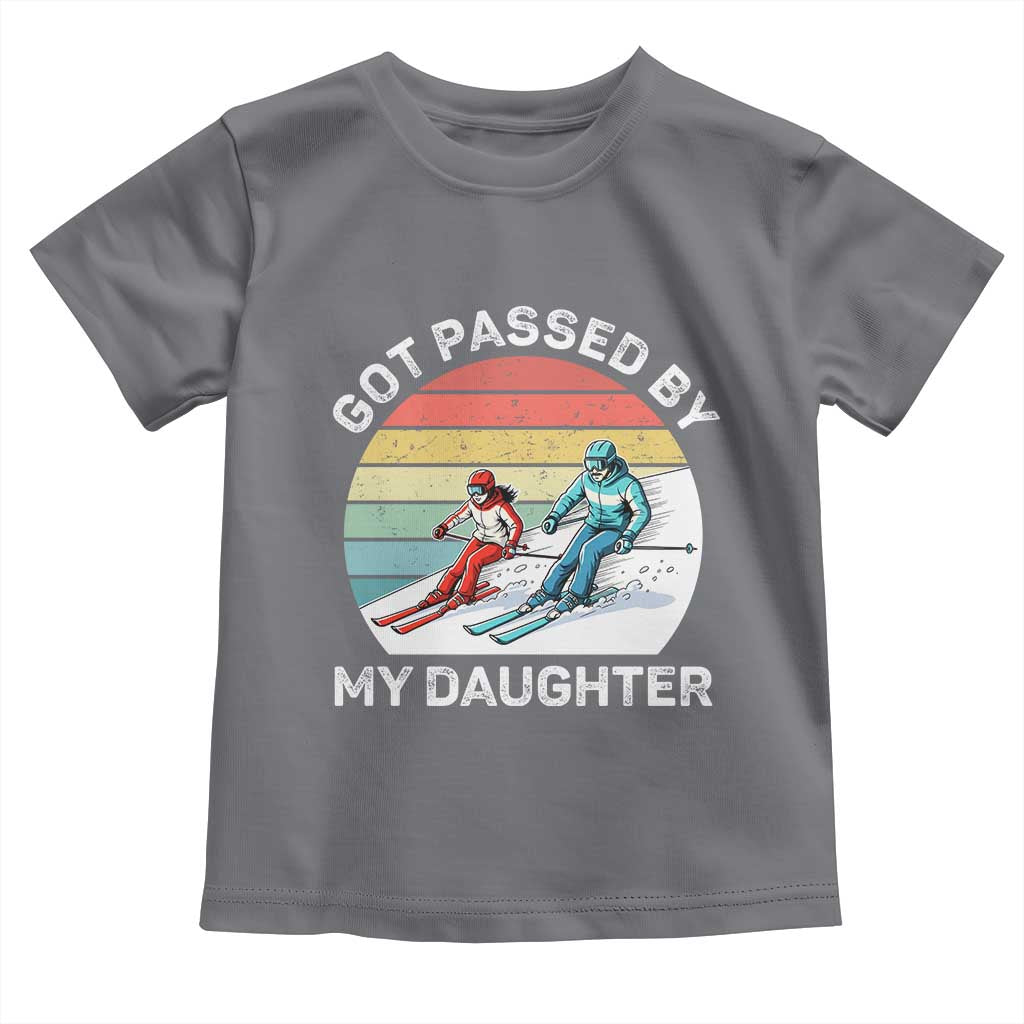 Funny Skiing Dad Toddler T Shirt Got Passed By My Daughter Retro Vintage - Wonder Print Shop