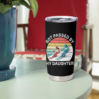Funny Skiing Dad Tumbler Cup Got Passed By My Daughter Retro Vintage - Wonder Print Shop