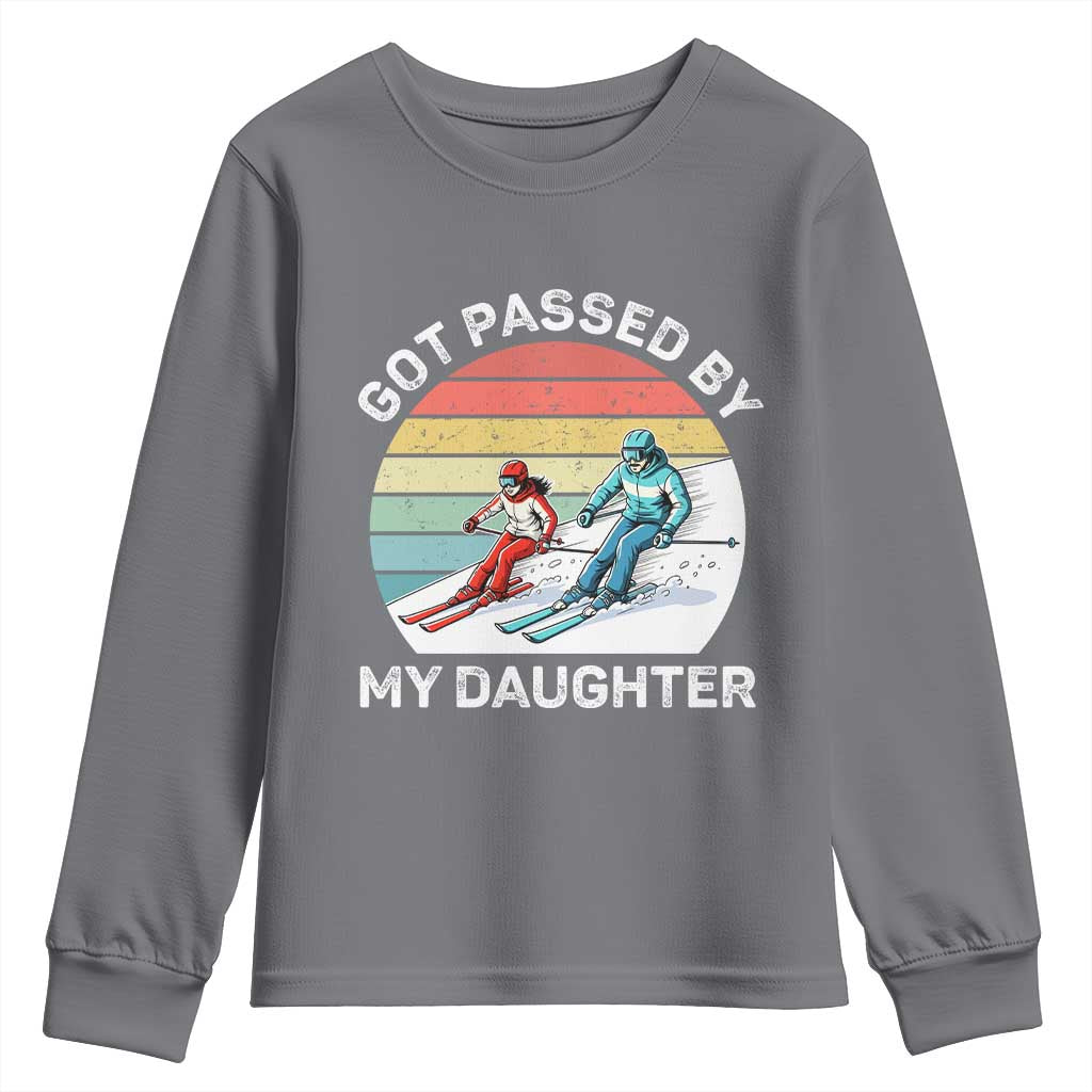 Funny Skiing Dad Youth Sweatshirt Got Passed By My Daughter Retro Vintage - Wonder Print Shop