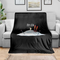 Funny Skiing Snowboarding Throw Blanket I Am Okay Ski Crash Winter Sport - Wonder Print Shop