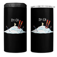Funny Skiing Snowboarding 4 in 1 Can Cooler Tumbler I Am Okay Ski Crash Winter Sport - Wonder Print Shop