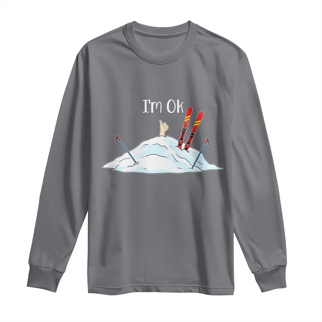 Funny Skiing Snowboarding Long Sleeve Shirt I Am Okay Ski Crash Winter Sport - Wonder Print Shop