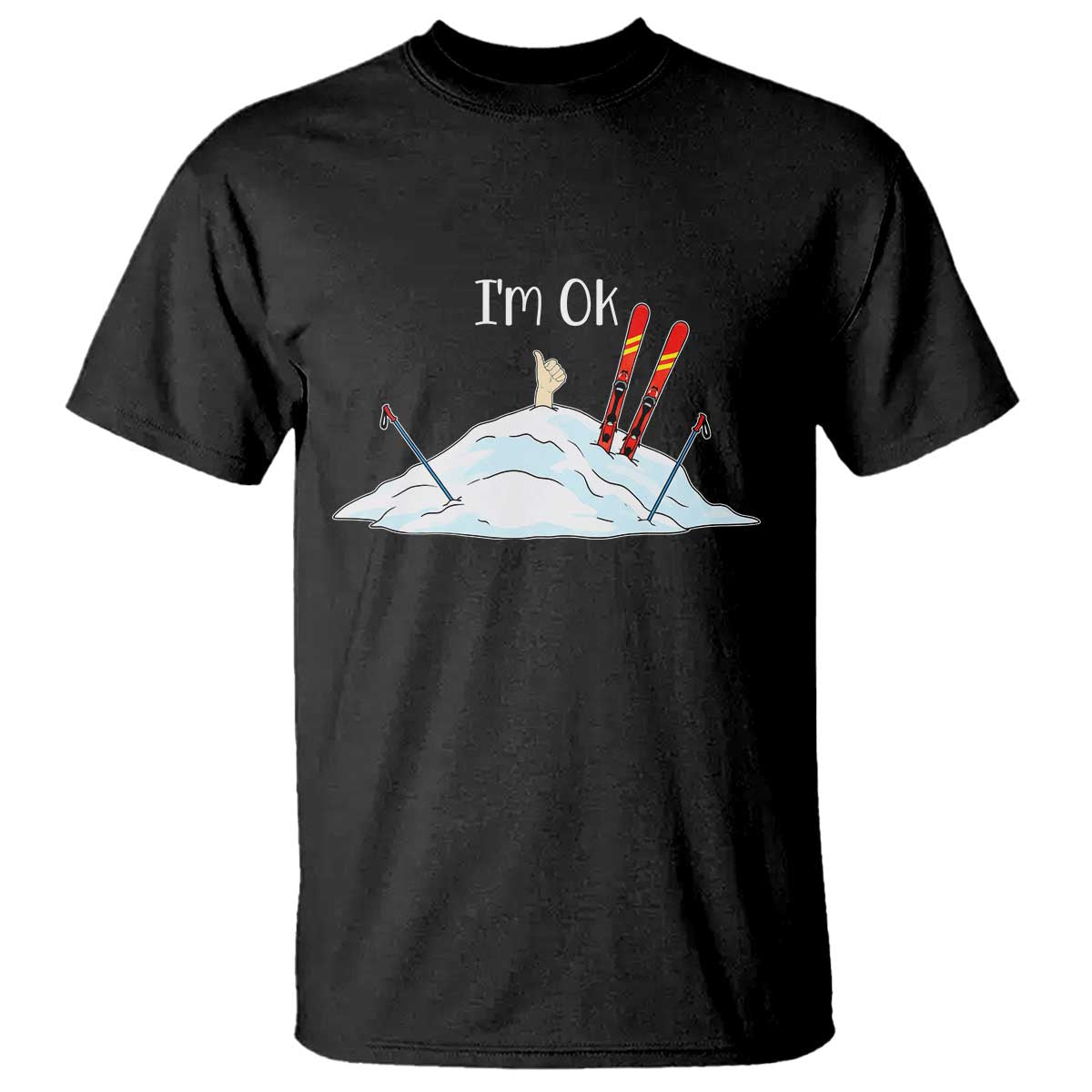 Funny Skiing Snowboarding T Shirt I Am Okay Ski Crash Winter Sport - Wonder Print Shop
