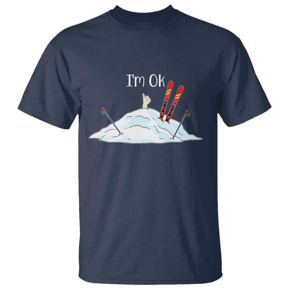 Funny Skiing Snowboarding T Shirt I Am Okay Ski Crash Winter Sport - Wonder Print Shop