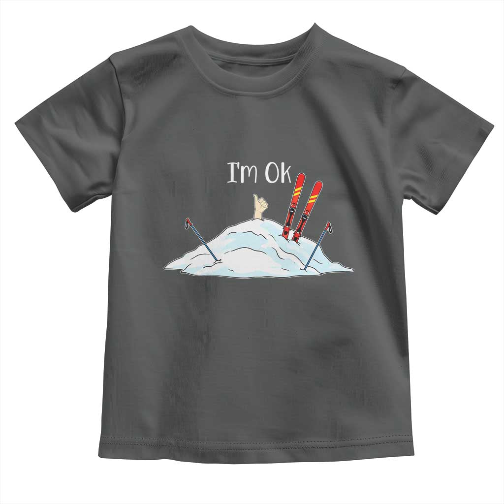 Funny Skiing Snowboarding Toddler T Shirt I Am Okay Ski Crash Winter Sport - Wonder Print Shop