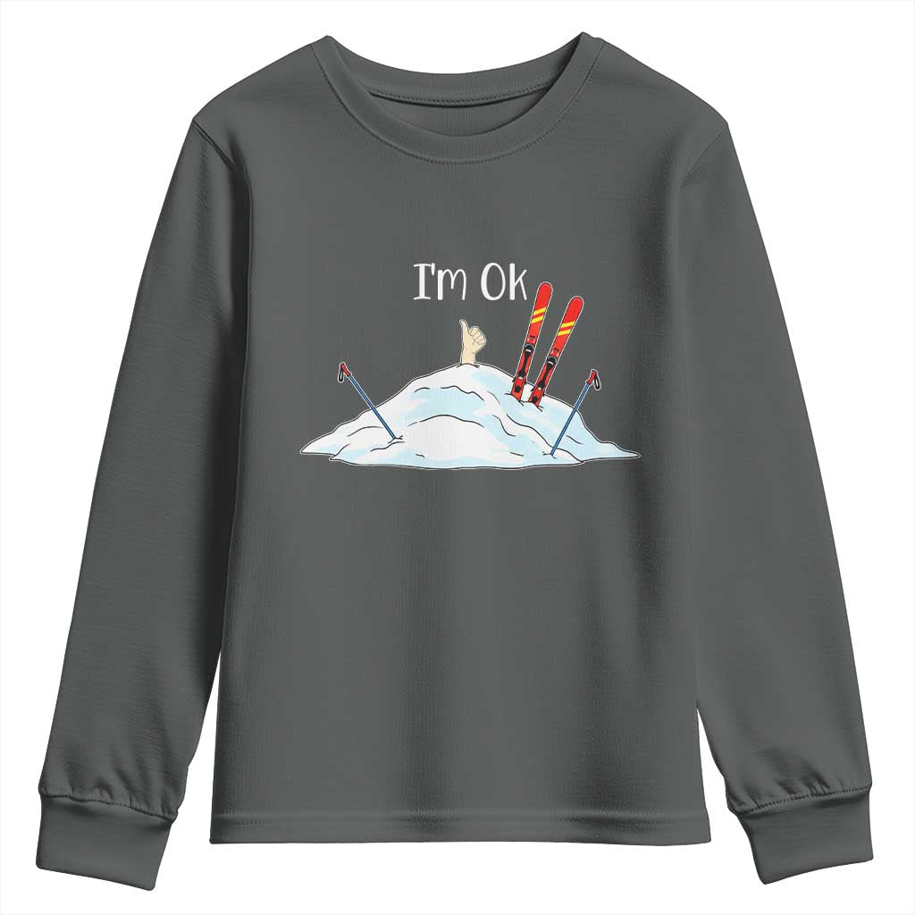 Funny Skiing Snowboarding Youth Sweatshirt I Am Okay Ski Crash Winter Sport - Wonder Print Shop