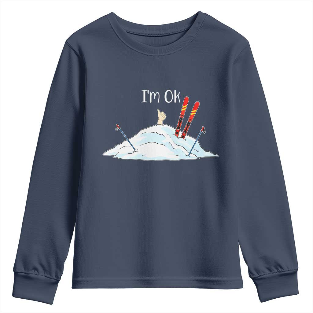 Funny Skiing Snowboarding Youth Sweatshirt I Am Okay Ski Crash Winter Sport - Wonder Print Shop