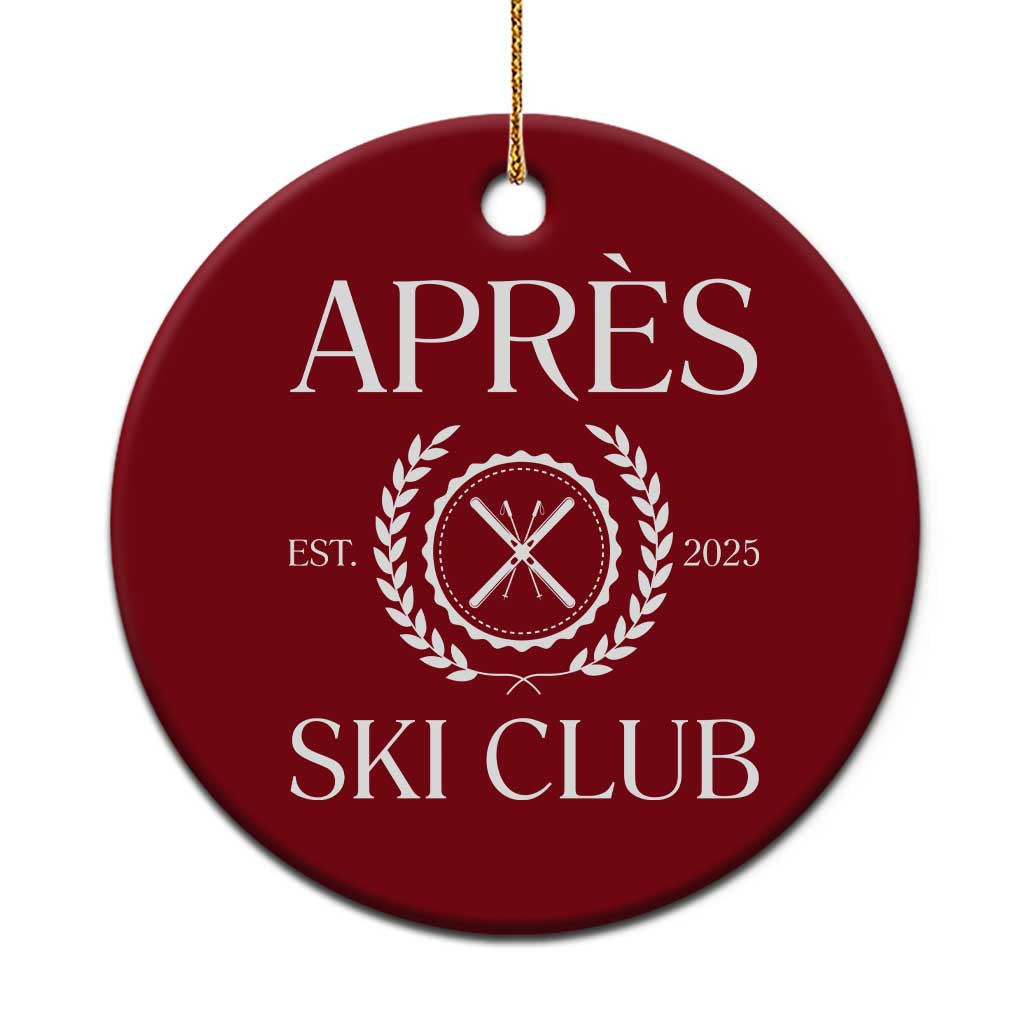 Apres Ski Club 2025 Ceramic Ornament Winter Vacation Drinking Party - Wonder Print Shop