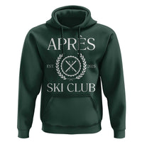 Apres Ski Club 2025 Hoodie Winter Vacation Drinking Party - Wonder Print Shop
