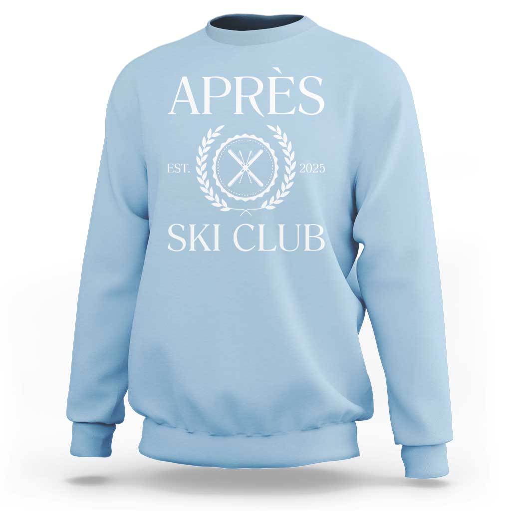 Apres Ski Club 2025 Sweatshirt Winter Vacation Drinking Party - Wonder Print Shop