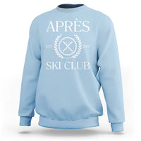 Apres Ski Club 2025 Sweatshirt Winter Vacation Drinking Party - Wonder Print Shop