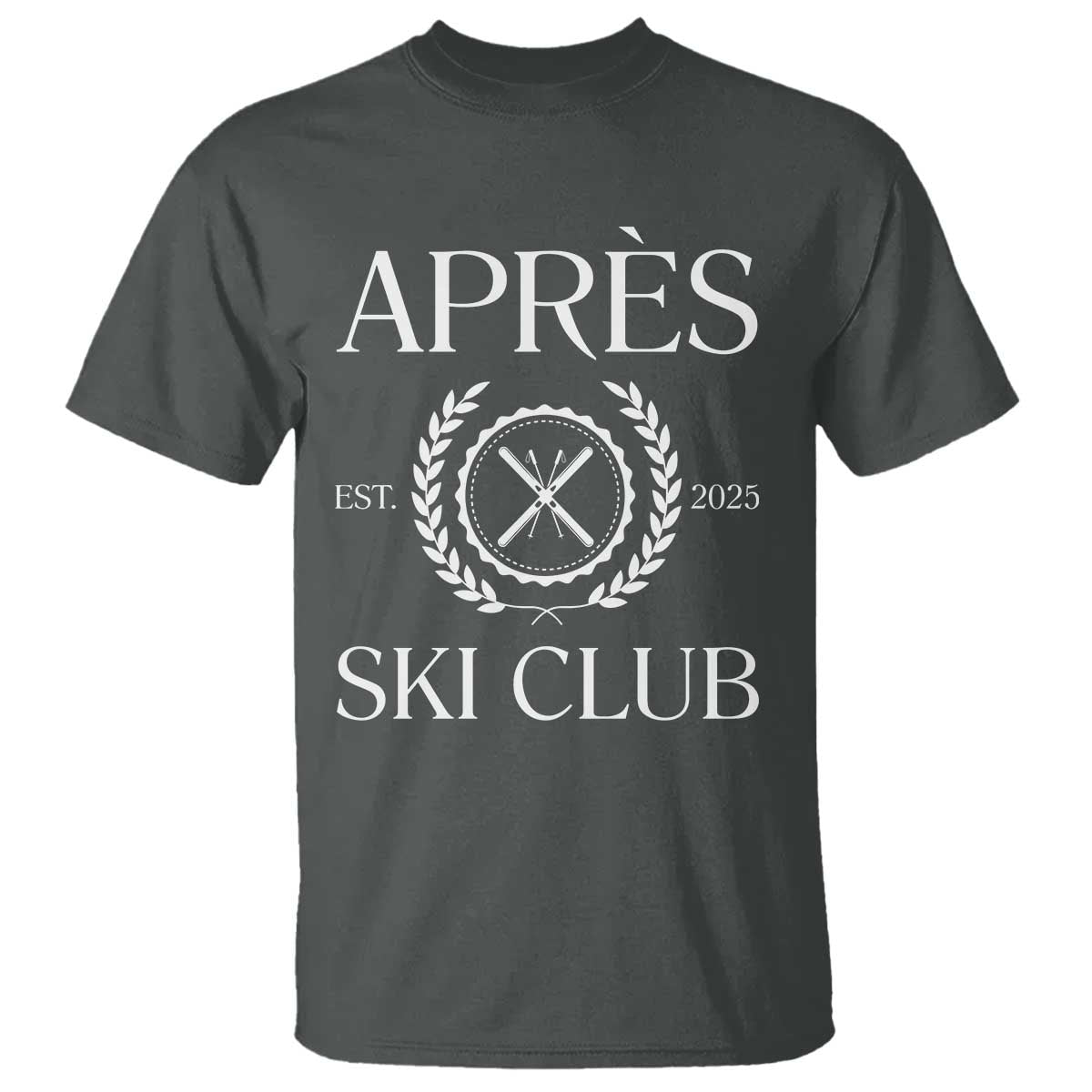 Apres Ski Club 2025 T Shirt Winter Vacation Drinking Party - Wonder Print Shop