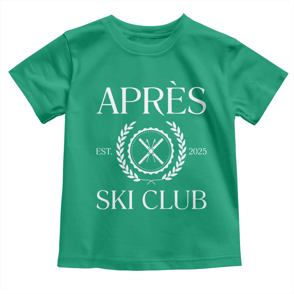 Apres Ski Club 2025 Toddler T Shirt Winter Vacation Drinking Party - Wonder Print Shop