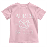 Apres Ski Club 2025 Toddler T Shirt Winter Vacation Drinking Party - Wonder Print Shop