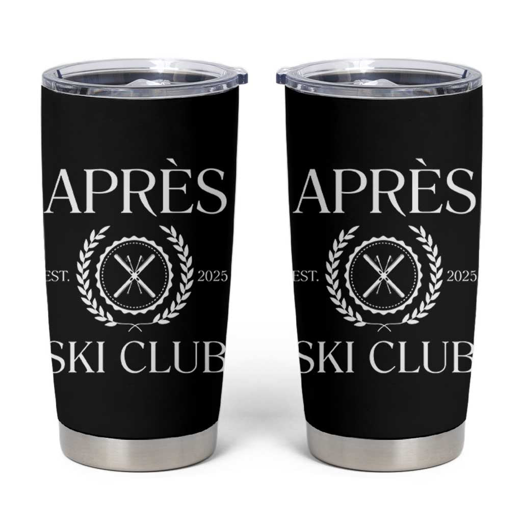 Apres Ski Club 2025 Tumbler Cup Winter Vacation Drinking Party - Wonder Print Shop