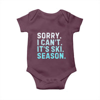 Funny Sorry I Cant It Is Ski Season Baby Onesie Winter Sports Ski Athlete - Wonder Print Shop
