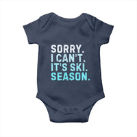 Funny Sorry I Cant It Is Ski Season Baby Onesie Winter Sports Ski Athlete - Wonder Print Shop