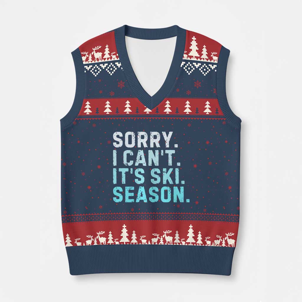 Funny Sorry I Cant It Is Ski Season V-Neck Knit Sweater Vest Winter Sports Ski Athlete - Wonder Print Shop