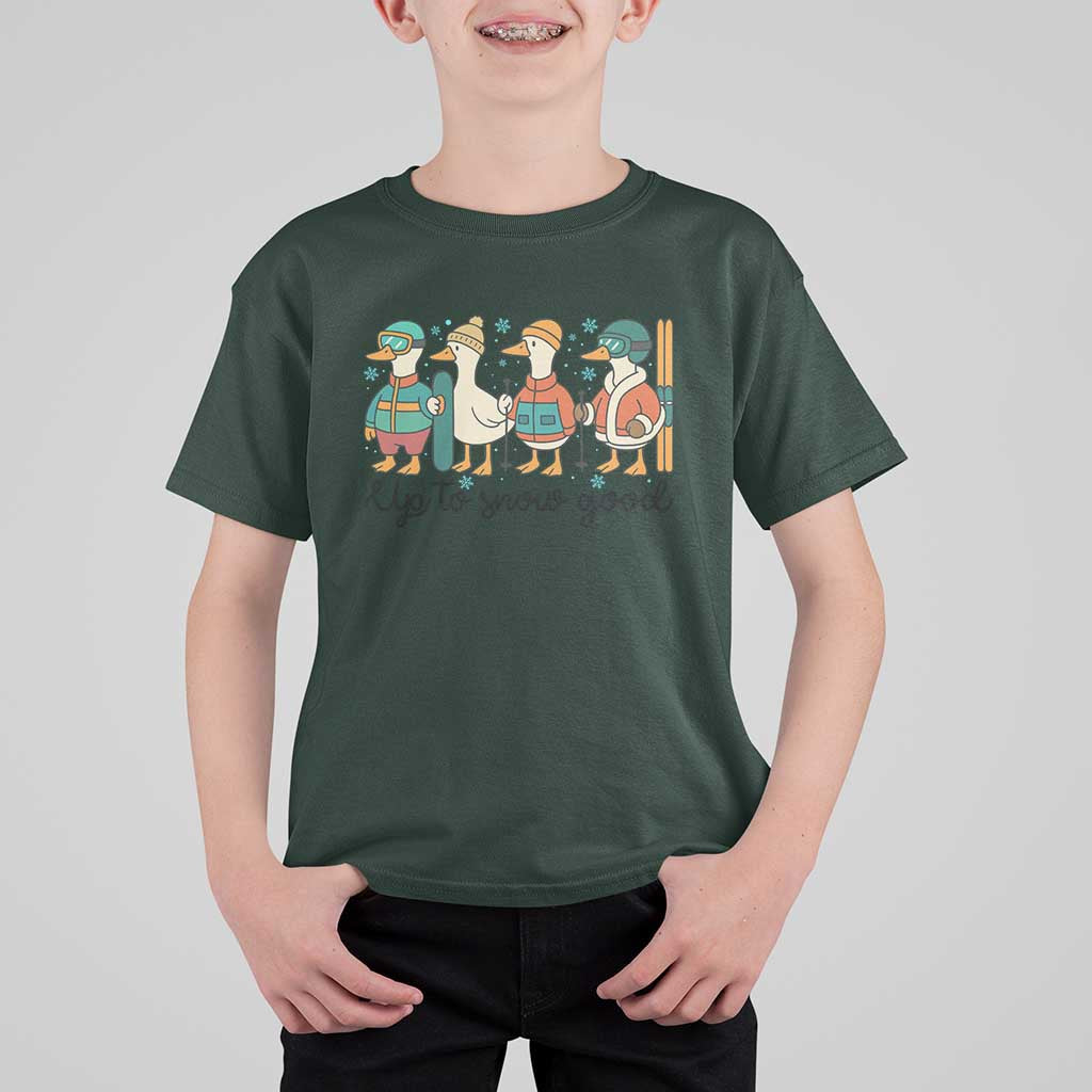 Funny Ski Snowboard Goose T Shirt For Kid Up To Snow Good Winter Sport - Wonder Print Shop