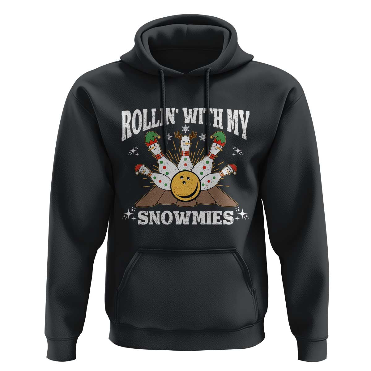 Funny Christmas Bowling Hoodie Rollin With My Snowmies Bowling Pins - Wonder Print Shop