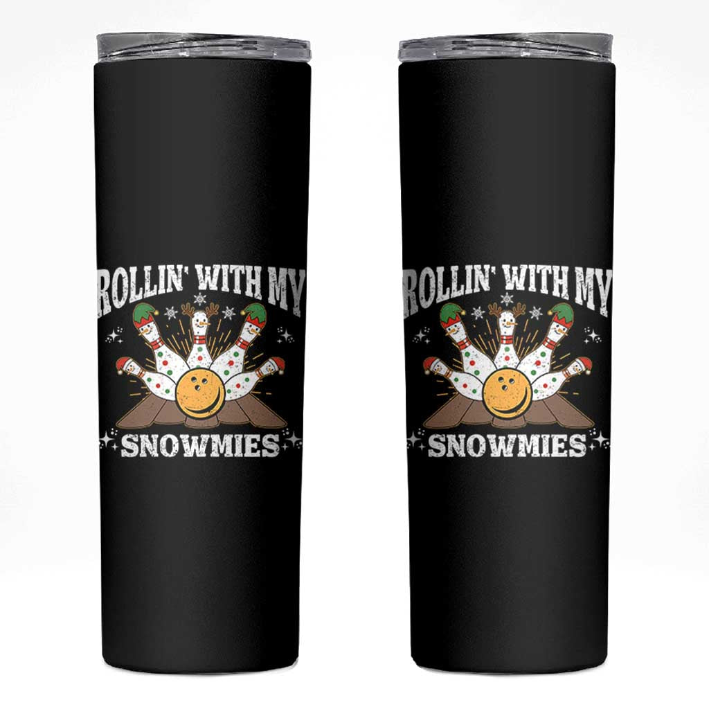Funny Christmas Bowling Skinny Tumbler Rollin With My Snowmies Bowling Pins - Wonder Print Shop