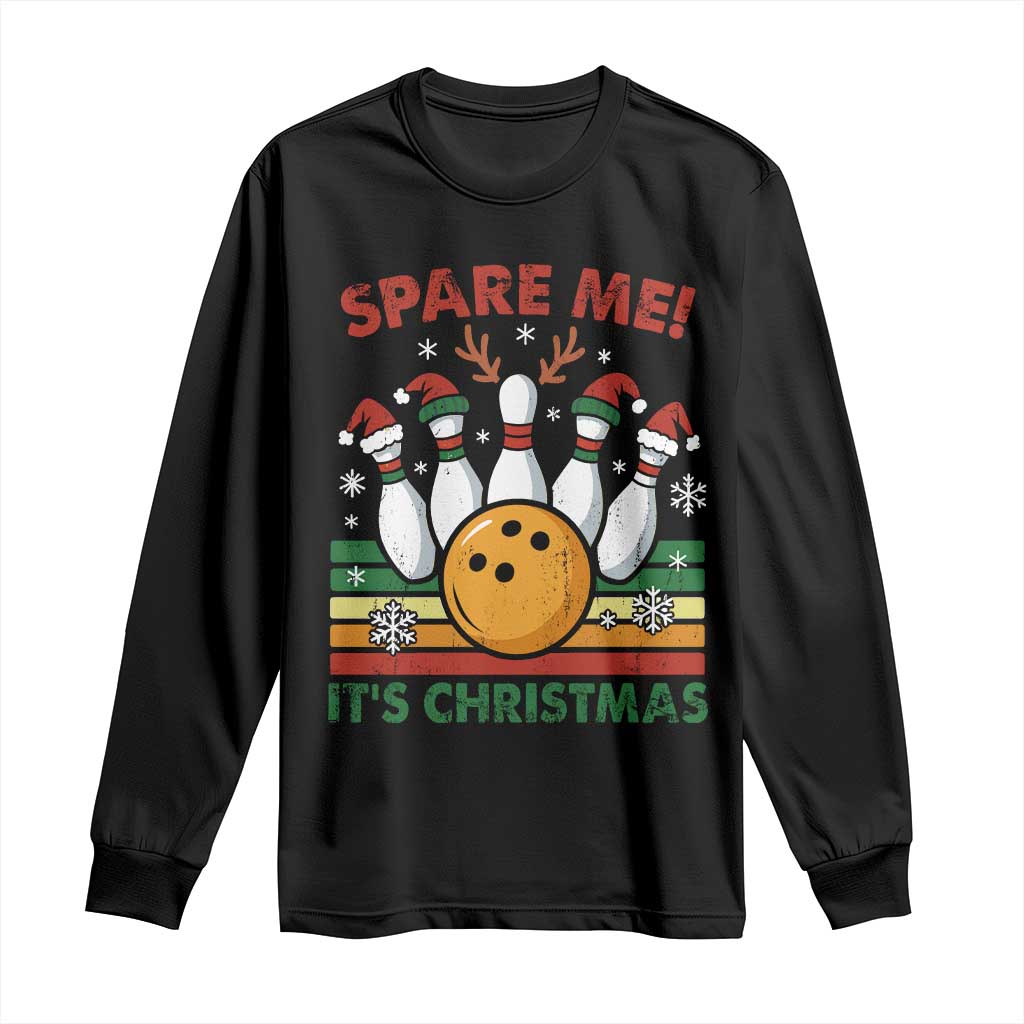 Funny Christmas Bowling Long Sleeve Shirt Spare Me Its Xmas Festive Holiday - Wonder Print Shop