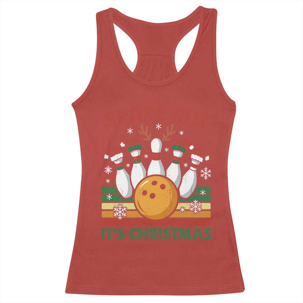 Funny Christmas Bowling Racerback Tank Top Spare Me Its Xmas Festive Holiday - Wonder Print Shop