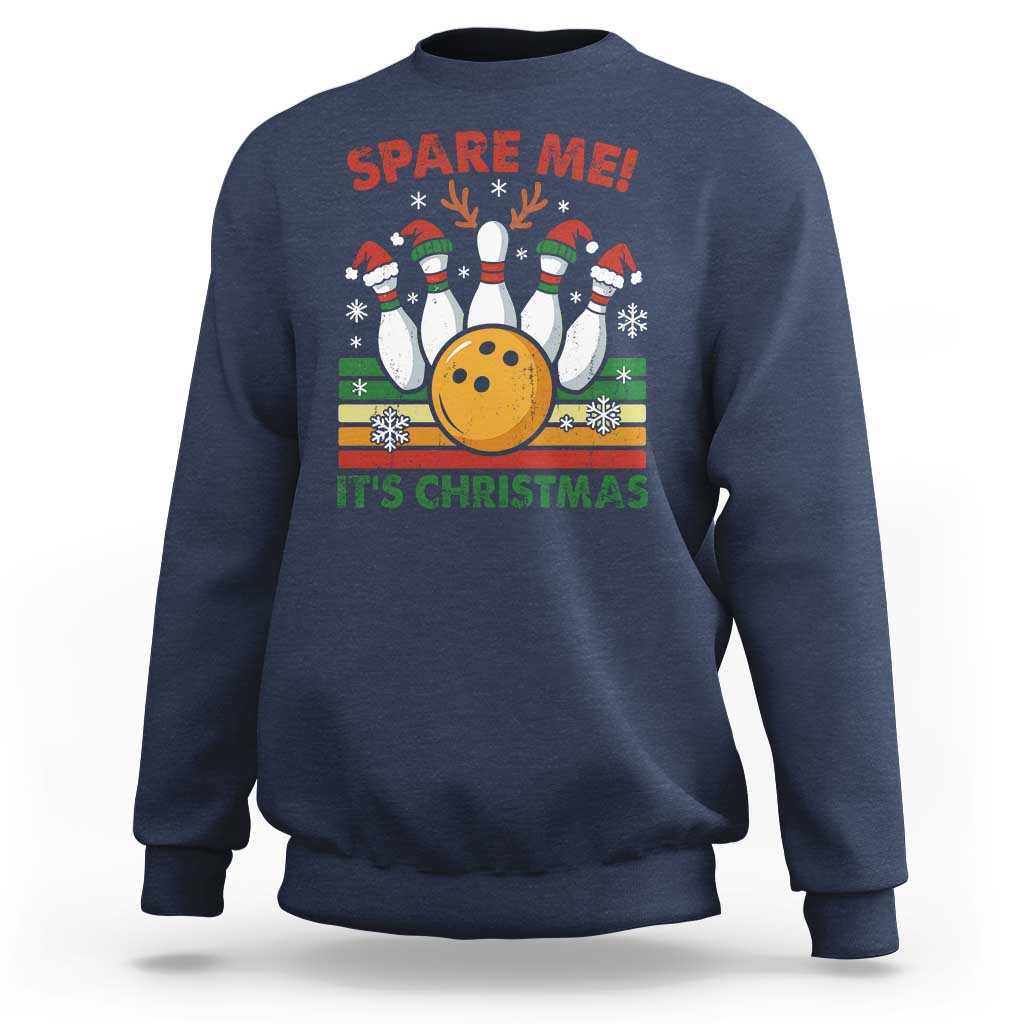 Funny Christmas Bowling Sweatshirt Spare Me Its Xmas Festive Holiday - Wonder Print Shop
