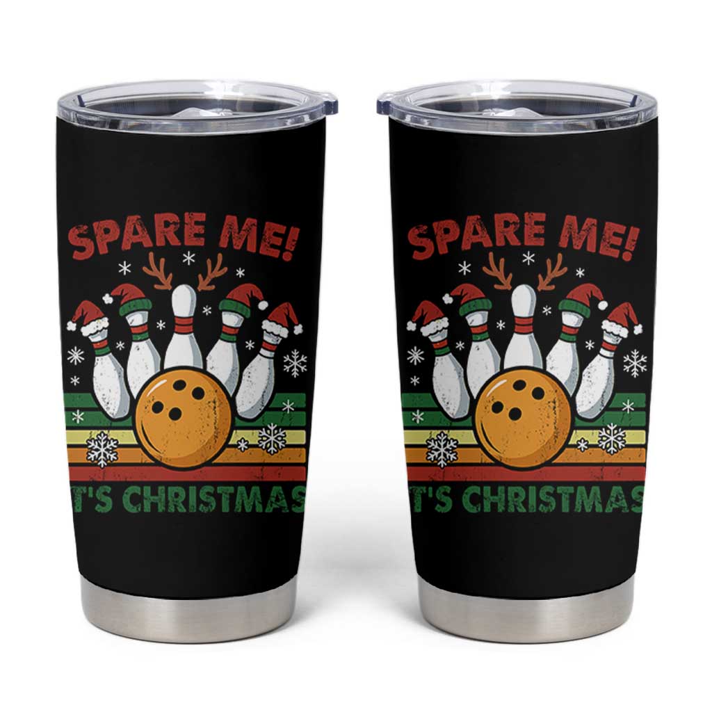 Funny Christmas Bowling Tumbler Cup Spare Me Its Xmas Festive Holiday - Wonder Print Shop